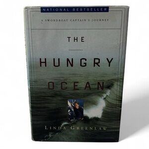1999 Vintage Hardcover Non-Fiction Memoir Book The Hungry Ocean Linda Greenlaw